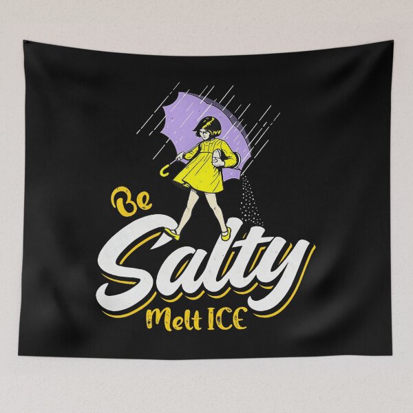 Item preview, Be Salty Melt Ice  designed and sold by tigersLove.