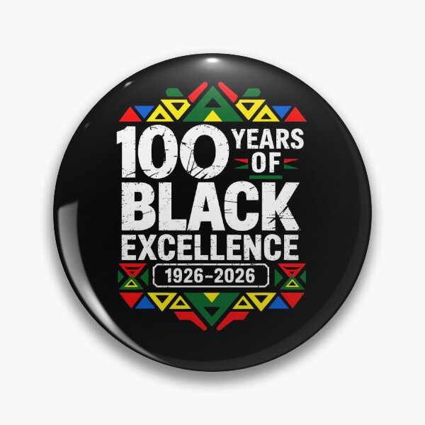 Item preview, 100 Years of Black Excellence 1926 2026 Centennial designed and sold by RobertKnow.