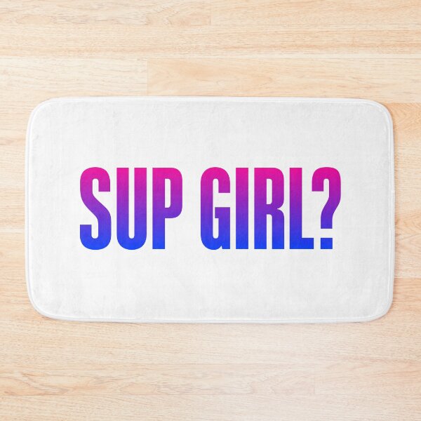 Item preview, Sup Girl? Pink and Blue Bold designed and sold by Memes N Lore .
