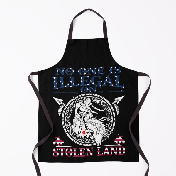 Item preview, No One is Illegal On Stolen Land designed and sold by Nicolehaviso.