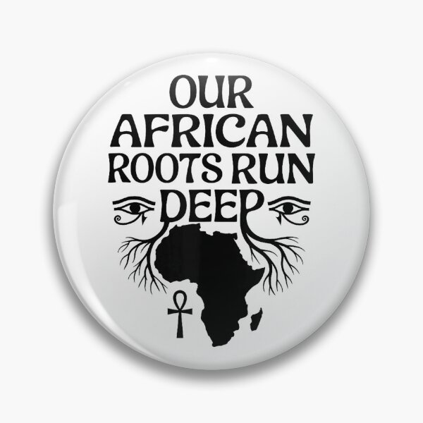 Item preview, Our African Roots Run Deep Black History Month Afro Pride designed and sold by RobertKnow.