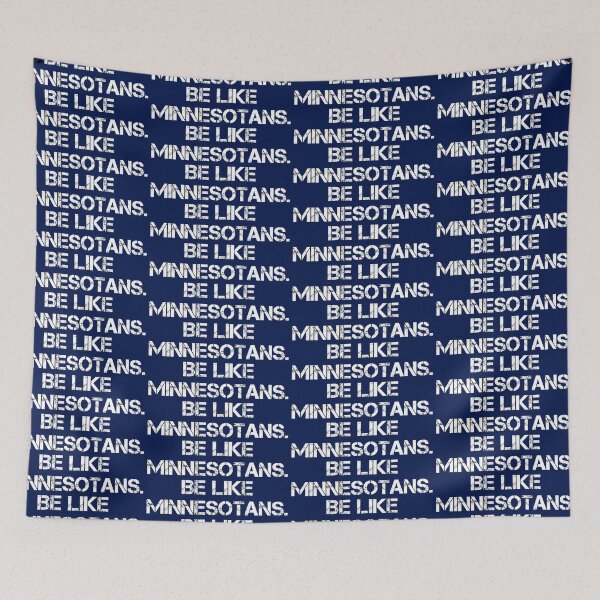 Item preview, Be Like Minnesotans  designed and sold by designallday.