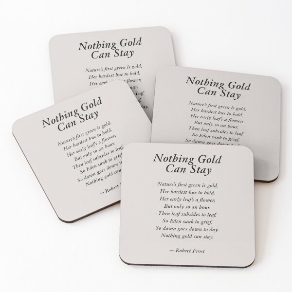 Item preview, Nothing Gold Can Stay designed and sold by corbrand.