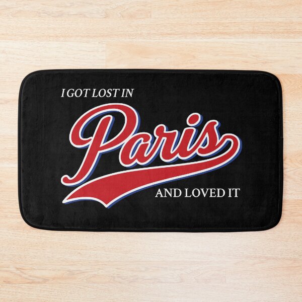 Item preview, I Got Lost in Paris And Loved It designed and sold by Place-Heritages.