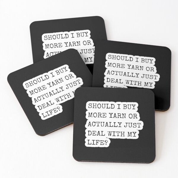 Item preview, Should I Buy More Yarn Quote designed and sold by ihgterpbizv18.