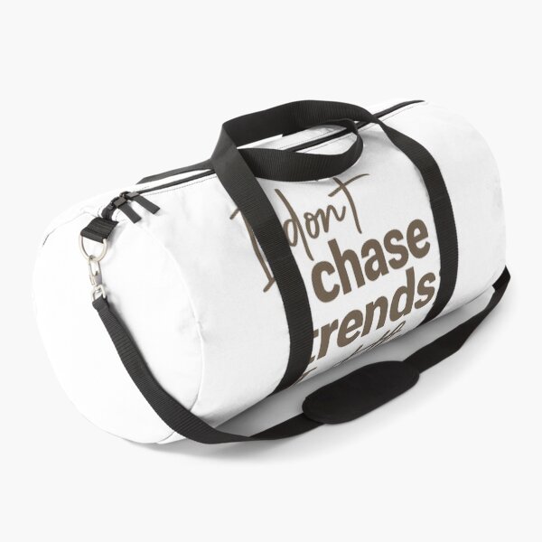 Item preview, I Don’t Chase Trends Quote designed and sold by GenzShoppingHub.