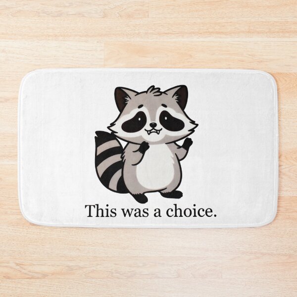 Item preview, Confused Raccoon This Was A Choice Moment designed and sold by SassyArtistry.