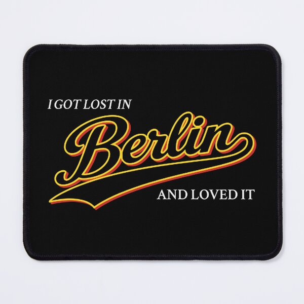 Item preview, I Got Lost in Berlin And Loved It designed and sold by Place-Heritages.