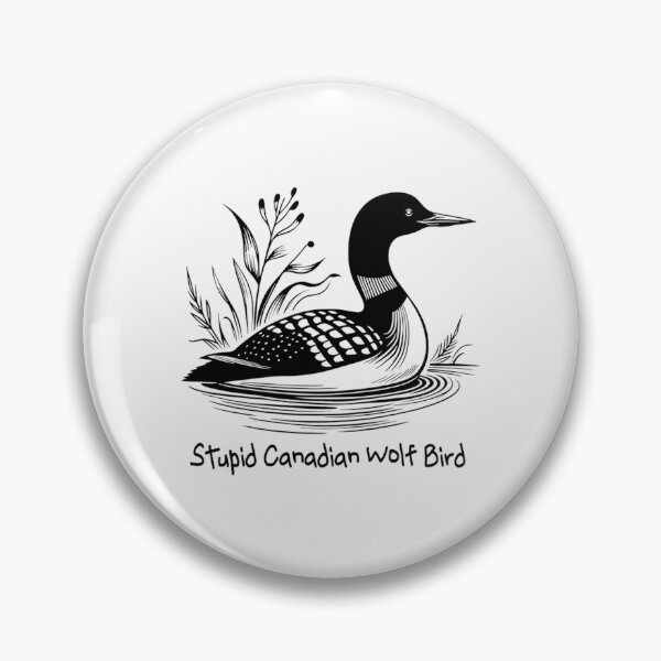 Item preview, Stupid canadian wolf bird- Funny Loon Bird-Heated Rivalry designed and sold by gustavbellocci.