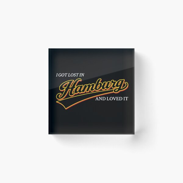 Item preview, I Got Lost in Hamburg And Loved It designed and sold by Place-Heritages.