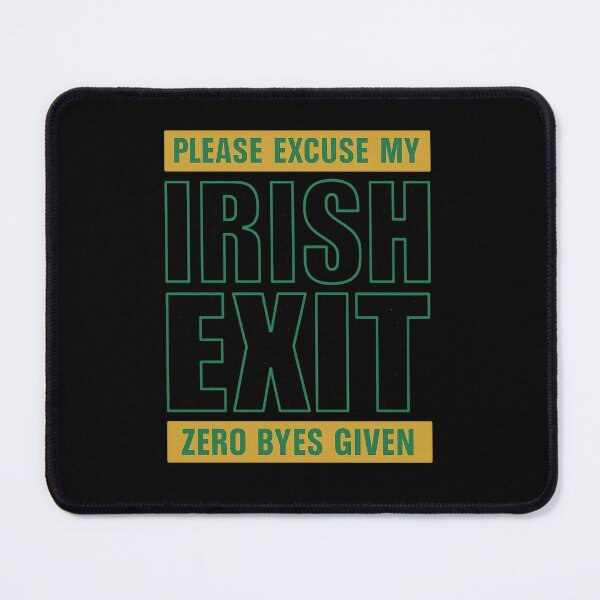 Item preview, Irish Exit - No Bye! designed and sold by PowerSSales.