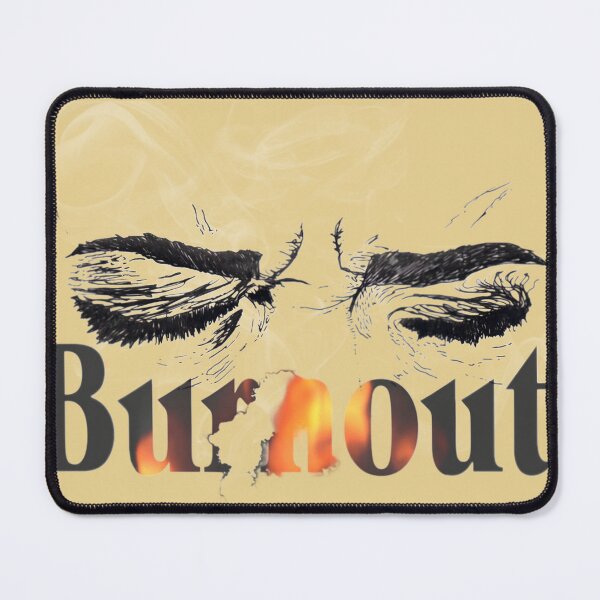 Item preview, Burnout: When Your Mind Is on Fire designed and sold by wjassimela.