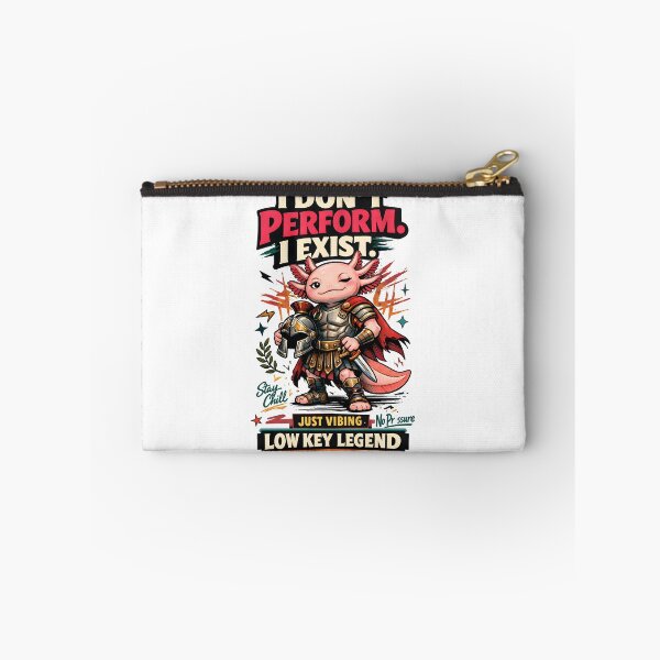 Item preview, Axolotl Spartan Warrior - I Don’t Perform I Exist Low Key Legend - Funny Stoic Axolotl Meme Art for Chill Vibes and Anti-Hustle Culture by Vivaan Studio designed and sold by Vivaan Studio.