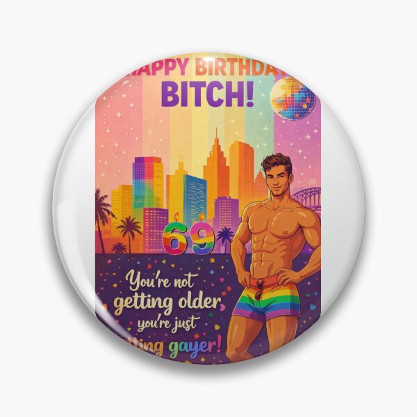 Item preview, Happy Birthday Bitch for Gay Men designed and sold by Aryabek.