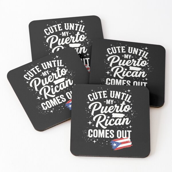Item preview, Cute Until My Puerto Rican Comes Out designed and sold by AdyKurniawan.