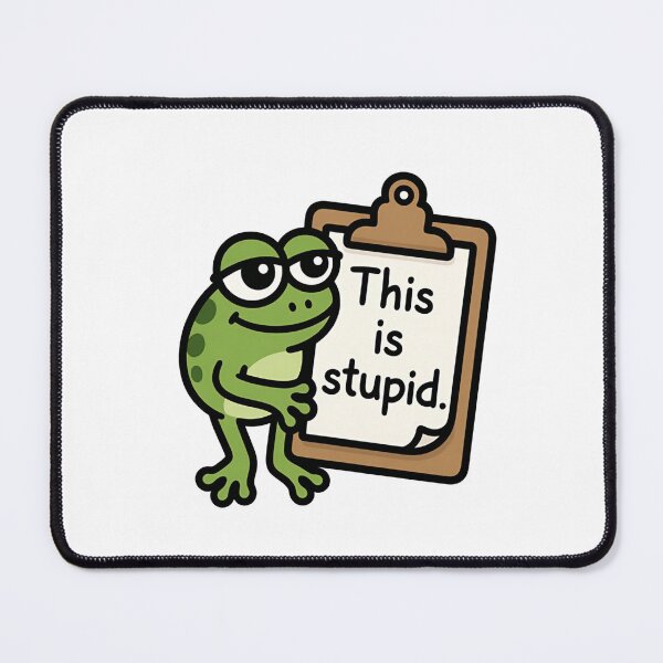 Item preview, Annoyed Frog Holding Clipboard This Is Stupid designed and sold by SassyArtistry.