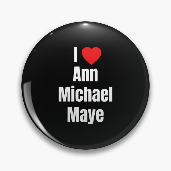 Item preview, I Love Ann Michael Maye designed and sold by StickLoveFamily.