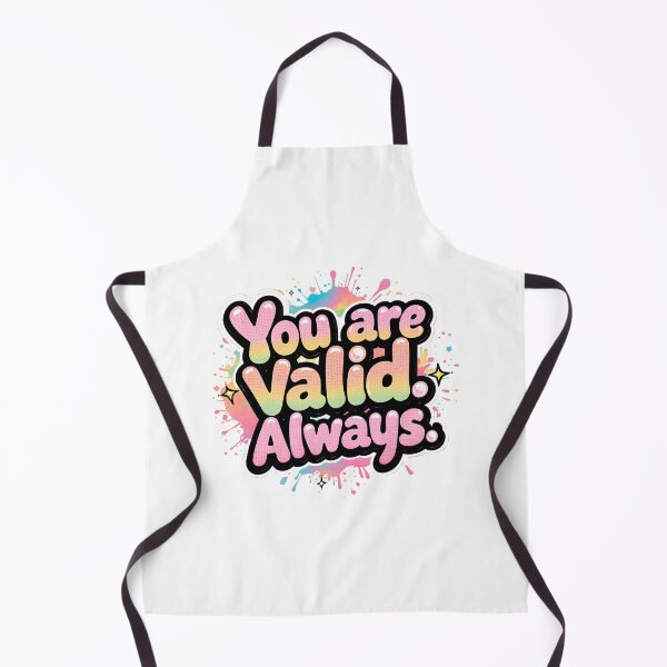 Item preview, You Are Valid Always - LGBTQ+ Pride Quote Rainbow Splash Design | Inclusive Motivation on Apparel, Stickers & Gifts designed and sold by Pride_Prints.