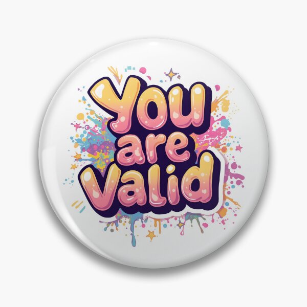 Item preview, You Are Valid – Colorful Rainbow Affirmation Quote Design designed and sold by Pride_Prints.