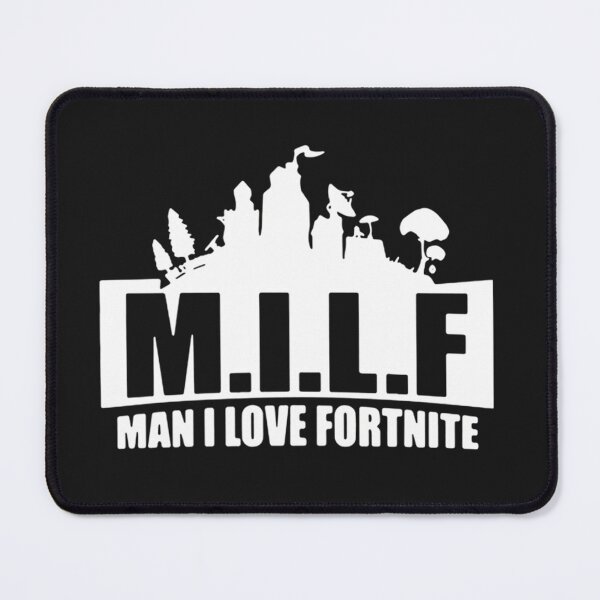 Item preview,  Milf Man I Love Fotnite designed and sold by fashiontrend01.