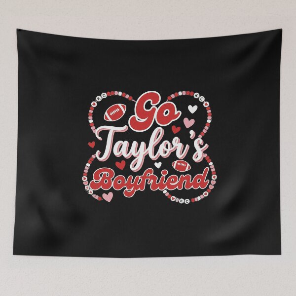 Item preview, Go Taylors Boyfriend Funny Football Game Day Swiftie NFL Travis Kelce Fan Chiefs Kansas City Tight End Romance Sports Love designed and sold by GeniePixel.