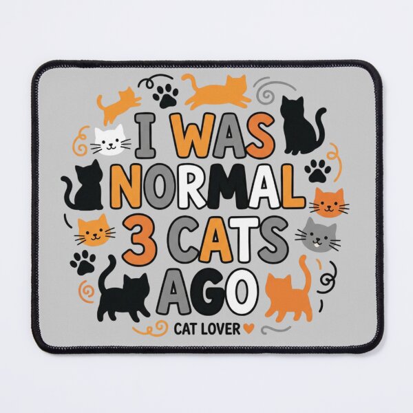 Item preview, I Was Normal 3 Cats Ago - Funny Cat Lover Quote | Crazy Cat Lady Gift designed and sold by ZoomTaDesign.