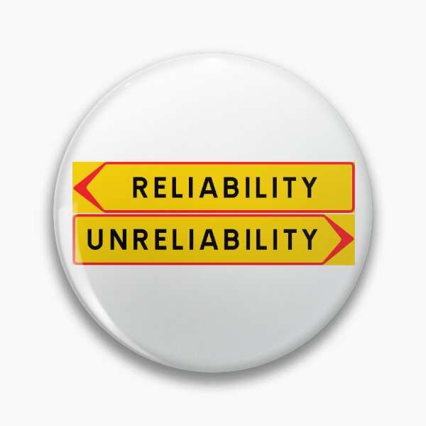 Item preview, Reliability or unreliability designed and sold by ALF2023.
