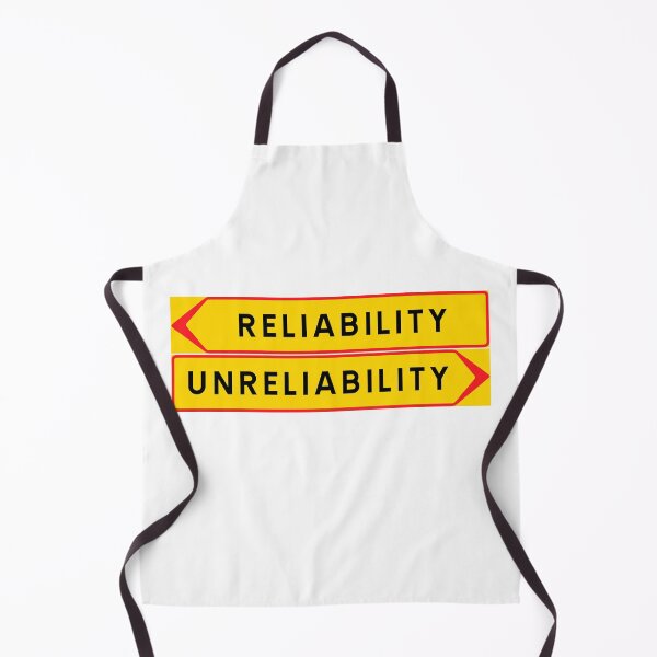 Item preview, Reliability or unreliability designed and sold by ALF2023.