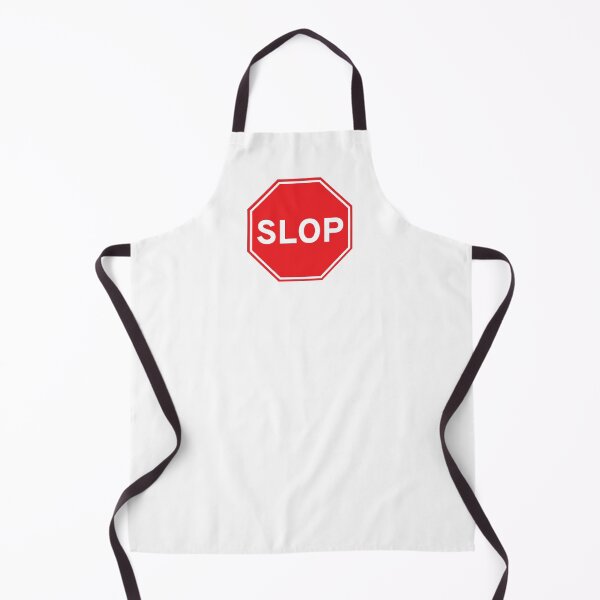 Item preview, Slop Sign designed and sold by carriesmithcreative.