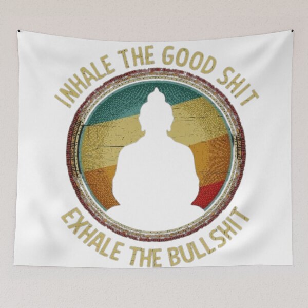 Item preview, Inhale the Good Sht Exhale the Bullsht – Funny Zen Meditation Art designed and sold by pullatejasree.