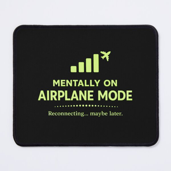 Item preview, Mentally On Airplane Mode Shirt – Funny Introvert Recharge Quote designed and sold by AdicretorDesign.
