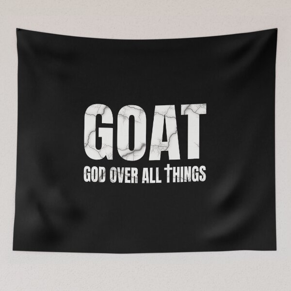 Item preview, GOAT God Over All Things Christian Faith Acronym designed and sold by AdyKurniawan.