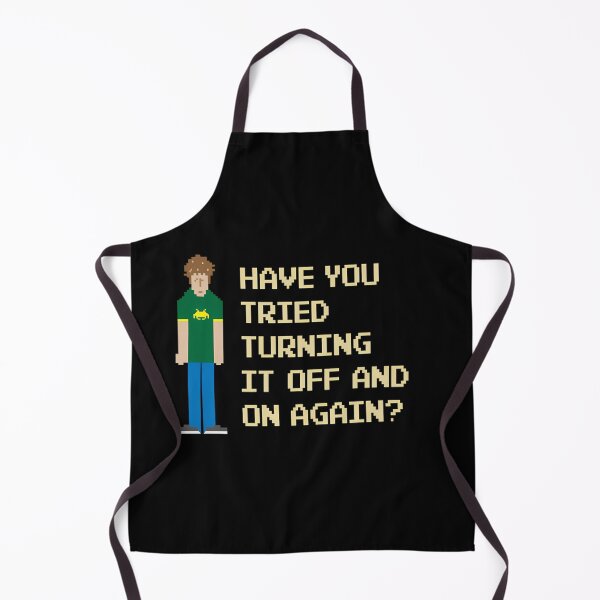 Item preview, Have You Tried Turning It Off And On Again Funny It Crowd Geek. designed and sold by Marcraphael.