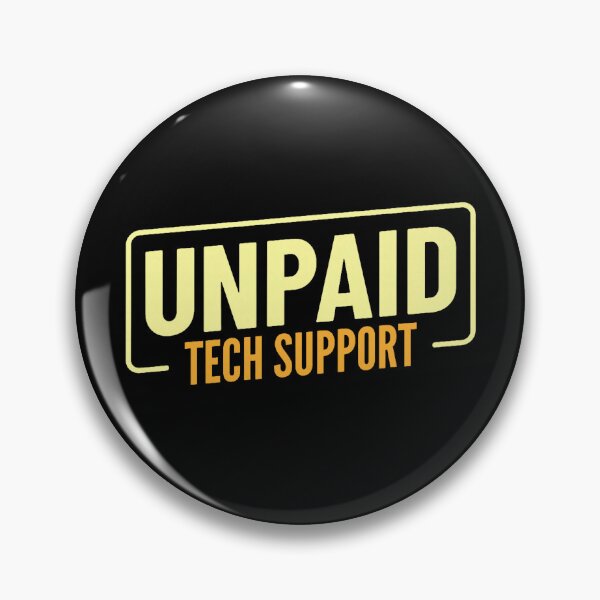 Item preview, Funny Unpaid Tech Support  Help Desk  IT Consultant designed and sold by averyfisher.