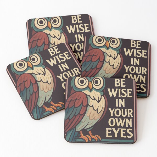 Item preview, dont be wise in your own eyes designed and sold by Eq2iq.