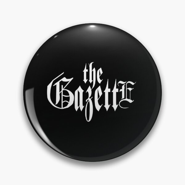 Gazette Pins and Buttons for Sale | Redbubble