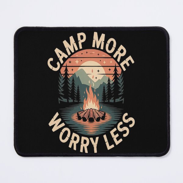 Item preview, Camp More Worry Less Camping designed and sold by mandiana.