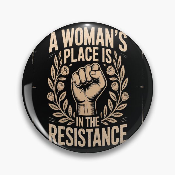Item preview, A Woman’s Place Is In The Resistance Equality Feminism designed and sold by mandiana.
