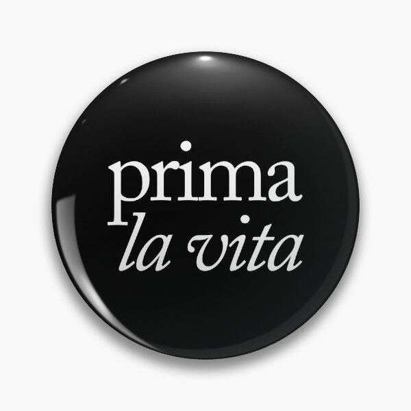 Item preview, Prima la vita designed and sold by SpilloDesign.