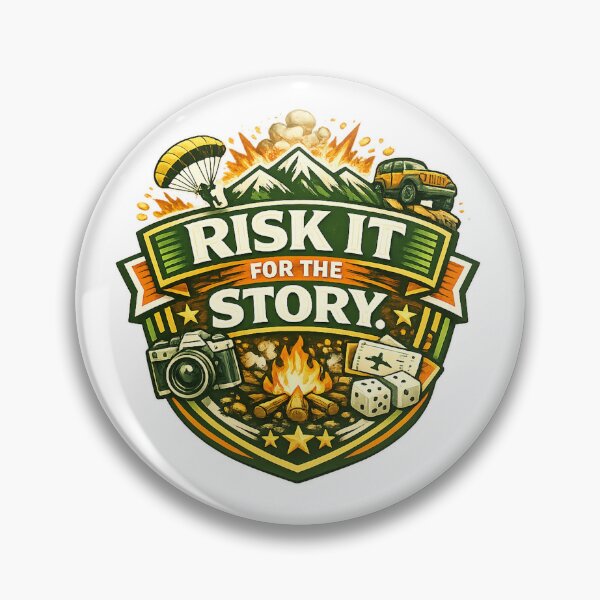 Item preview, Risk It for the Story designed and sold by Throwing-Corn.