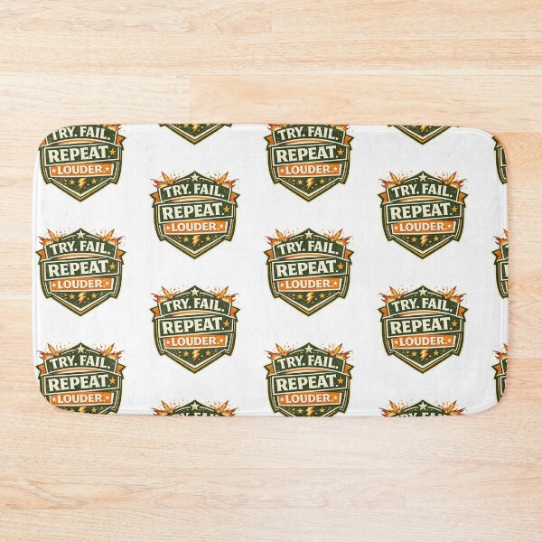 Item preview, Try. Fail. Repeat Louder. designed and sold by Throwing-Corn.
