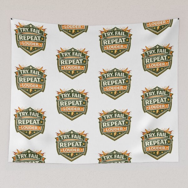 Item preview, Try. Fail. Repeat Louder. designed and sold by Throwing-Corn.