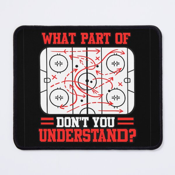 Item preview, What Part Of Ice Hockey Don't You Understand designed and sold by AntiFormApparel.