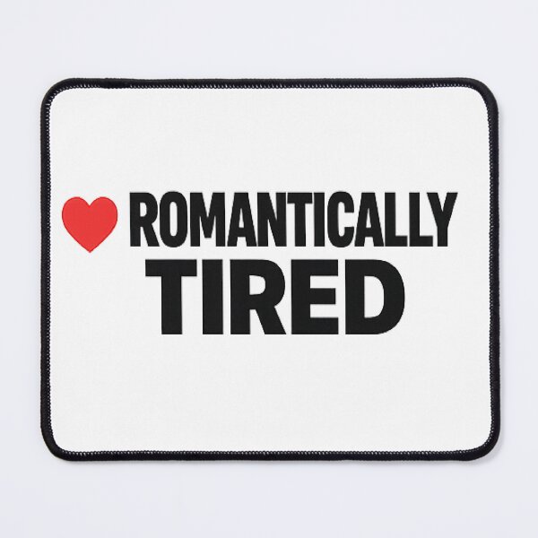 Item preview, Romantically Tired – Minimal Typography with Red Heart designed and sold by myforestfog.