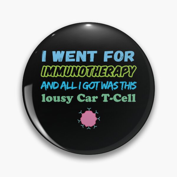 Item preview, I went for Immunotherapy and all I got was this lousy Car T-cell designed and sold by eldram.