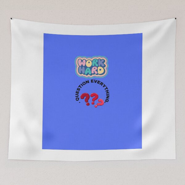 Item preview, Work Hard Question Everything Quote. designed and sold by NeonPetal.