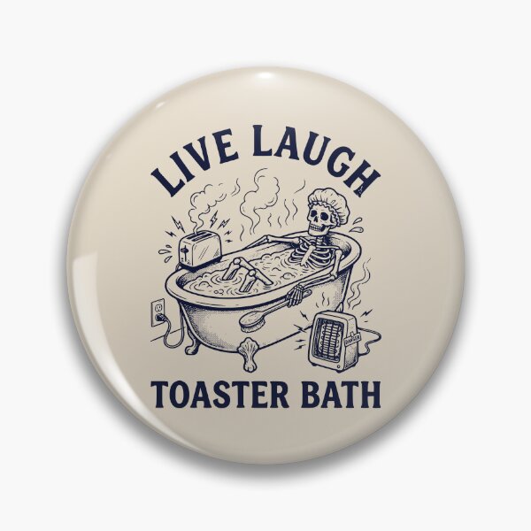 Item preview, Live, Laugh, Toaster Bath Skeleton designed and sold by dudelinart.