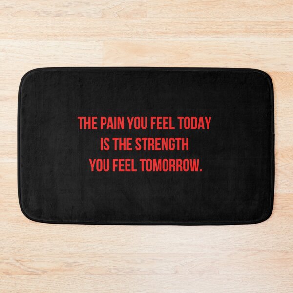 Item preview, The Pain You Feel Today Is the Strength You Feel Tomorrow Black Gym Quote | Motivational and Inspirational Premium HD Design for powerlifting, weightlifting, gym, sportsman designed and sold by MillionaireGenZ ⭐⭐⭐⭐⭐ (5.0).