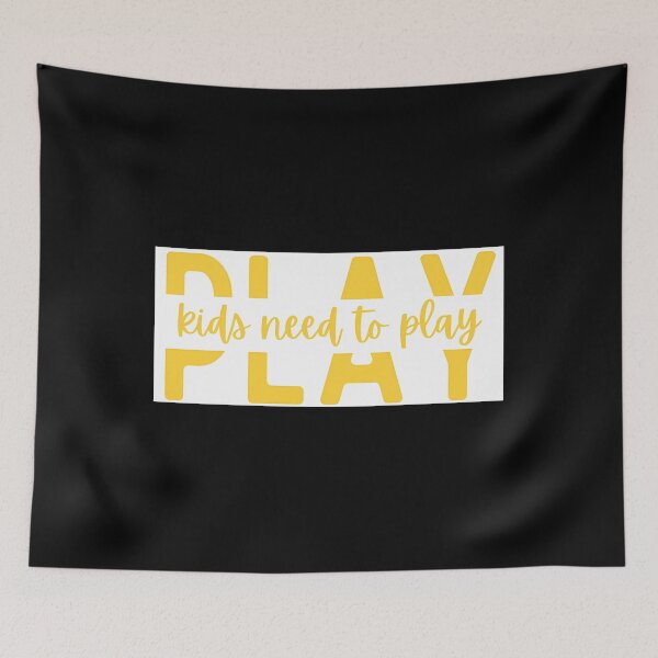 Item preview, Kids Need To Play Quote designed and sold by pqhzkiogtm78.