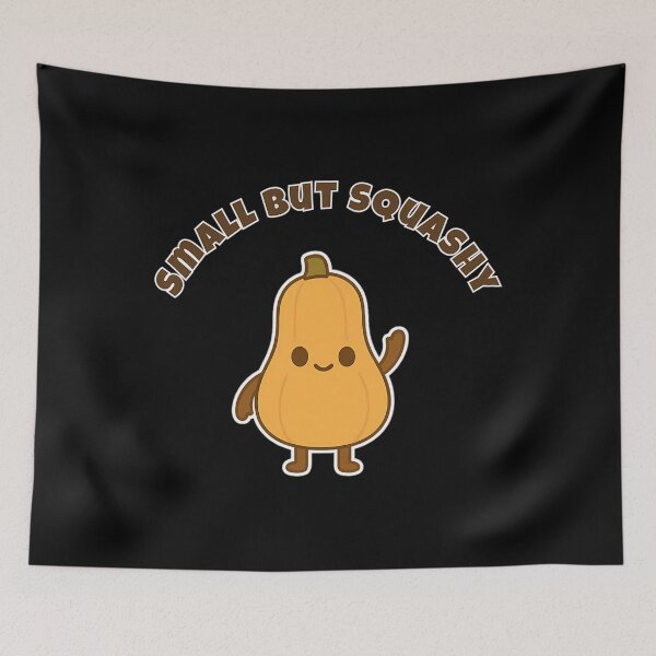 Item preview, Small But Squashy Squash Pun designed and sold by pqhzkiogtm78.